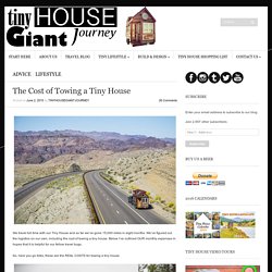 The Cost of Towing a Tiny House