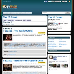The IT Crowd Season 2 Episode Guide - The IT Crowd Season Episod