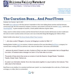 The Curation Buzz... And PearlTrees -SVW