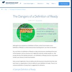 The Dangers of a Definition of Ready
