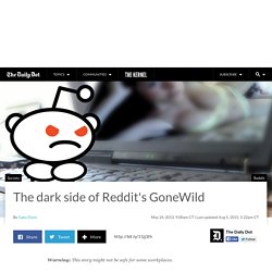 The dark side of Reddit's GoneWild