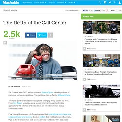 The Death of the Call Center