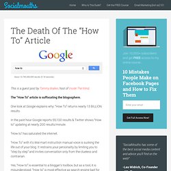 The Death Of The “How To” Article