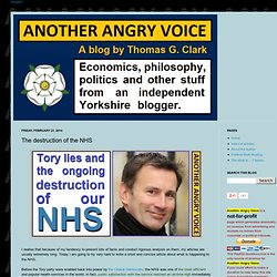 The destruction of the NHS