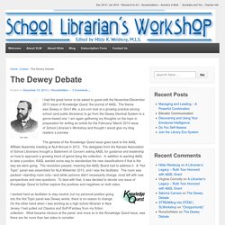 The Dewey Debate