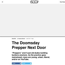The Doomsday Prepper Next Door