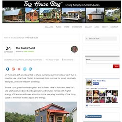 The Duck ChaletTiny House Blog