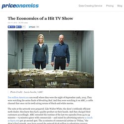 The Economics of a Hit TV Show