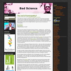 Bad Science » The end of homeopathy?