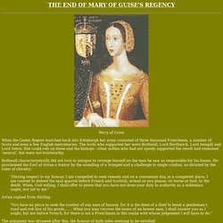 The End of Mary of Guise's Regency