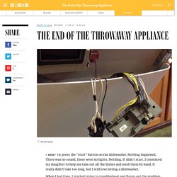 The End of the Throw Away Appliance