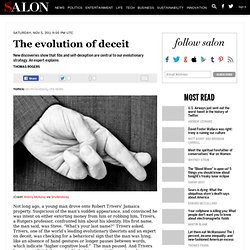 The evolution of deceit - Neuroscience