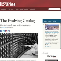 The Evolving Catalog