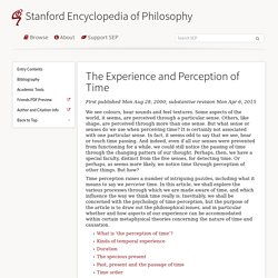 The Experience and Perception of Time