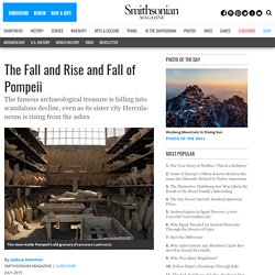 The Fall and Rise and Fall of Pompeii