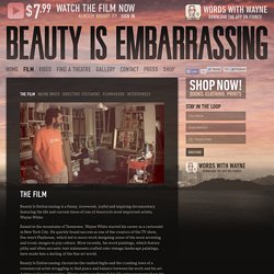 The Film – Beauty is Embarrassing