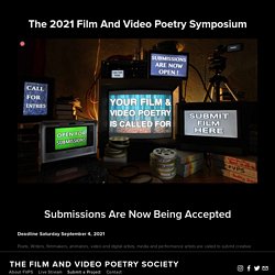 The 2021 Film And Video Poetry Symposium