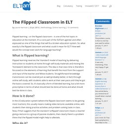 The Flipped Classroom in ELT