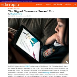 The Flipped Classroom: Pro and Con