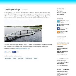 The flipper bridge