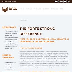 The Forte Strong Difference