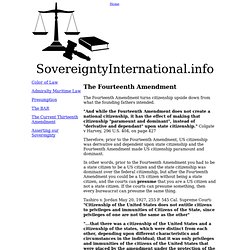 The Fourteenth Amendment - SovereigntyInternational.info