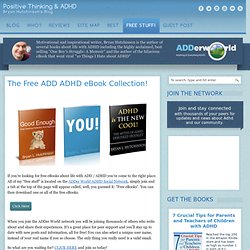 The Free ADD ADHD eBook Collection!