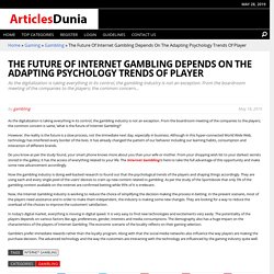 The Future Of Internet Gambling