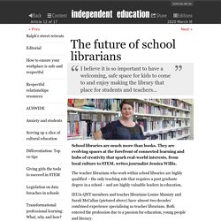 The future of school librarians
