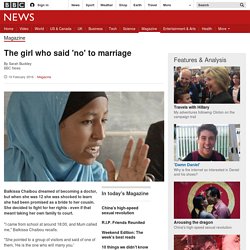 The girl who said 'no' to marriage