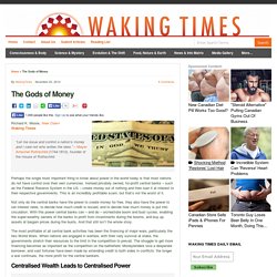 The Gods of Money : Waking Times