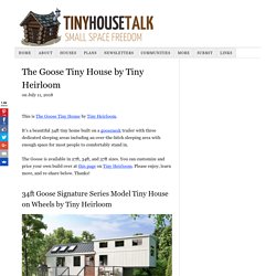 The Goose Tiny House by Tiny Heirloom