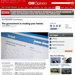 The government is reading your tweets