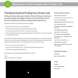 The 80/20 Guide to Finding Your Dream Job