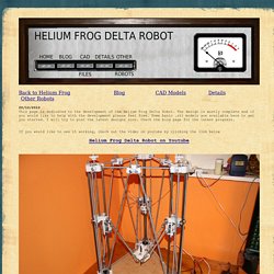 The Helium Frog Delta Robot
