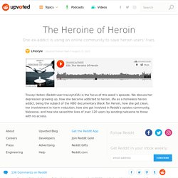 The Heroine of Heroin – Upvoted
