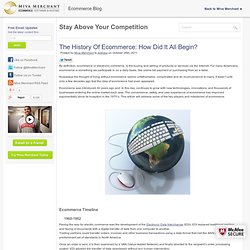 The History Of Ecommerce: How Did It All Begin?