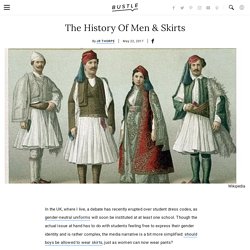 The History Of Men & Skirts