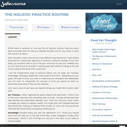 The Holistic Practice Routine