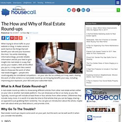 The How and Why of Real Estate Round-ups