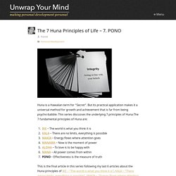 The 7 Huna Principles of Life – 7. PONO — unwrap your mind