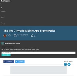 The Top 7 Hybrid Mobile App Frameworks