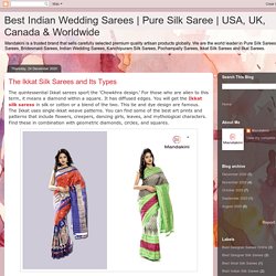 The Ikkat Silk Sarees and Its Types