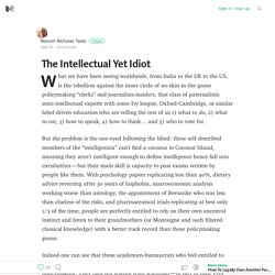 The Intellectual Yet Idiot – Medium
