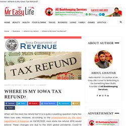 The Iowa Tax Refund Schedule - Where is My Refund