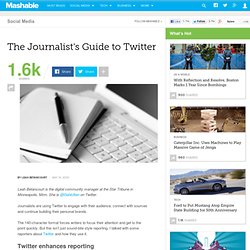 The Journalist&#039;s Guide to Twitter