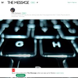 The Joy of Typing – The Message – Medium