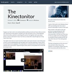 The Kinectonitor