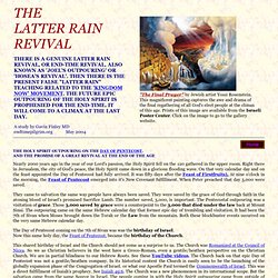 THE LATTER RAIN REVIVAL