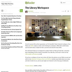 Featured Workspace - Lifehacker